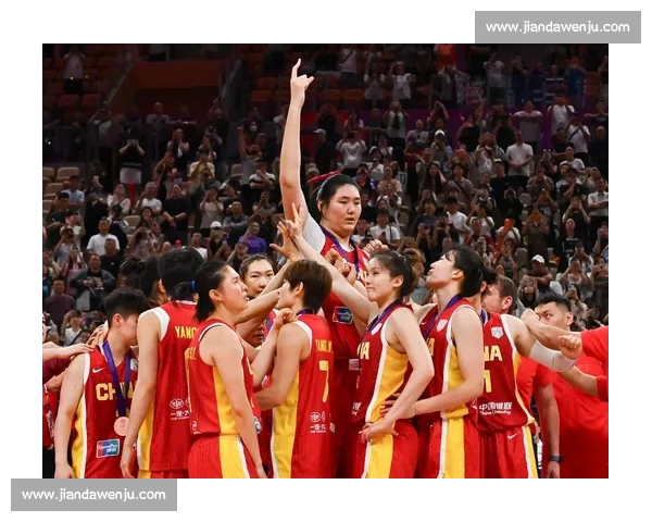 篮球世界杯精彩落幕 中国队晋级奥运会 赛场亮点全解析