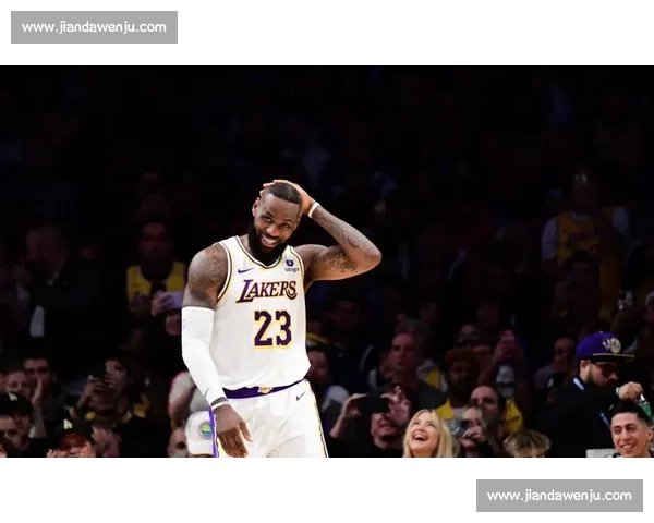 詹姆斯关键时刻带队逆转 湖人连胜势头持续升温